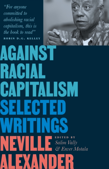 Against Racial Capitalism : Selected Writings, PDF eBook