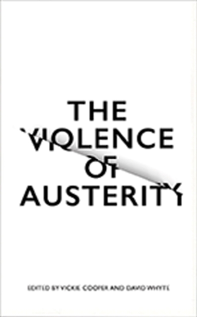 The Violence of Austerity, Paperback / softback Book