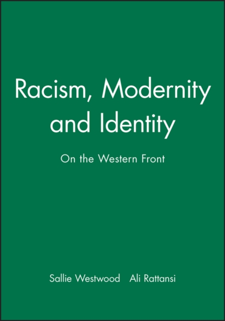 Racism, Modernity and Identity : On the Western Front, Paperback / softback Book