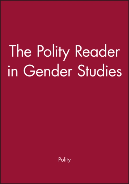 The Polity Reader in Gender Studies, Paperback / softback Book