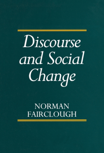 Discourse and Social Change, Paperback / softback Book