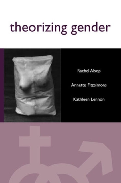 Theorizing Gender : An Introduction, Paperback / softback Book