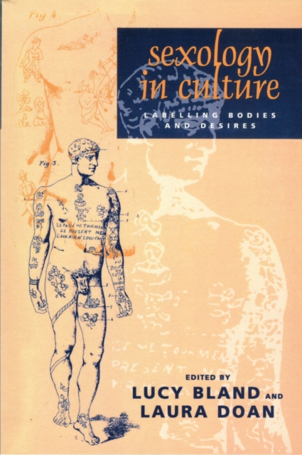 Sexology in Culture : Labelling Bodies and Desires, Paperback / softback Book