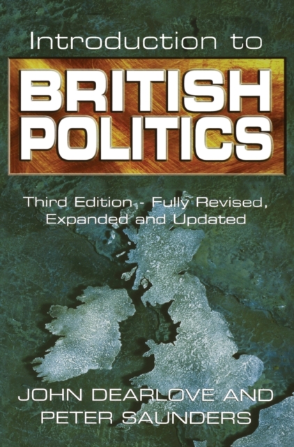 Introduction to British Politics, Hardback Book