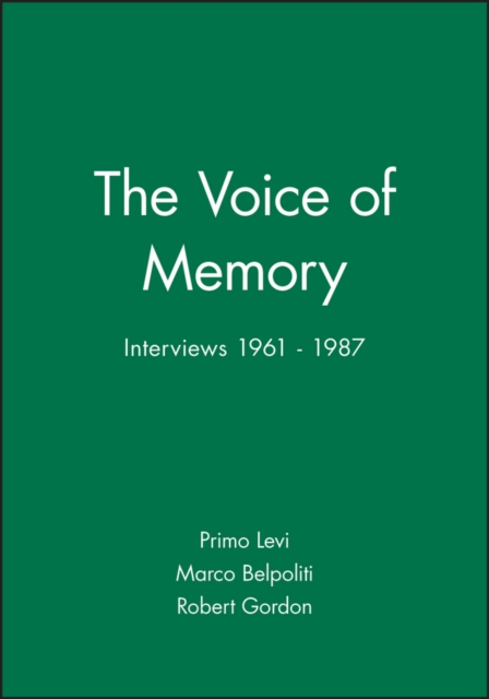 The Voice of Memory : Interviews 1961 - 1987, Paperback / softback Book