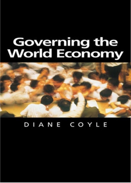 Governing the World Economy, Hardback Book