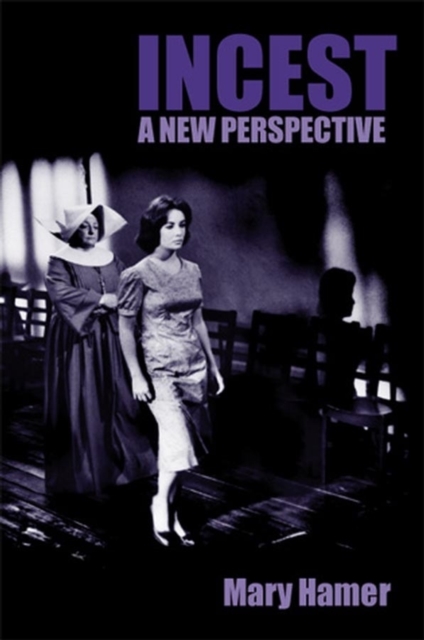 Incest : A New Perspective, Paperback / softback Book