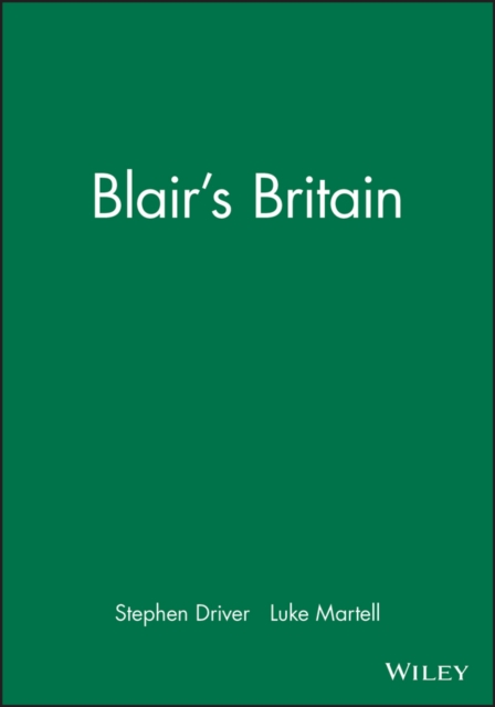 Blair's Britain, Paperback / softback Book