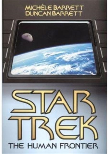 Star Trek : The Human Frontier, Hardback Book