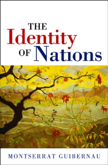 The Identity of Nations, Hardback Book