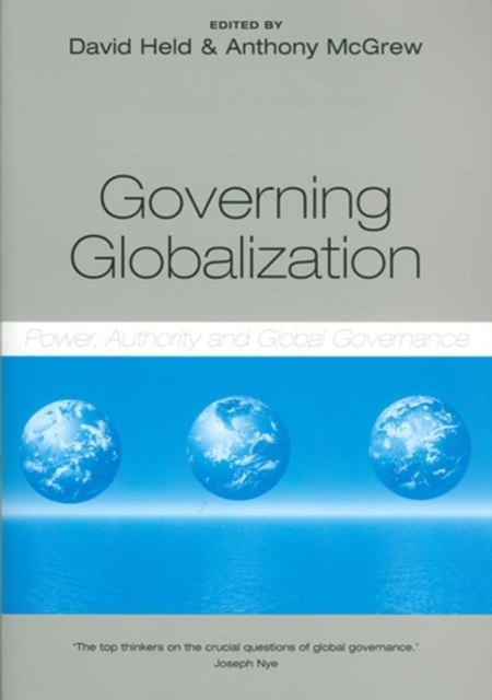 Governing Globalization : Power, Authority and Global Governance, Paperback / softback Book