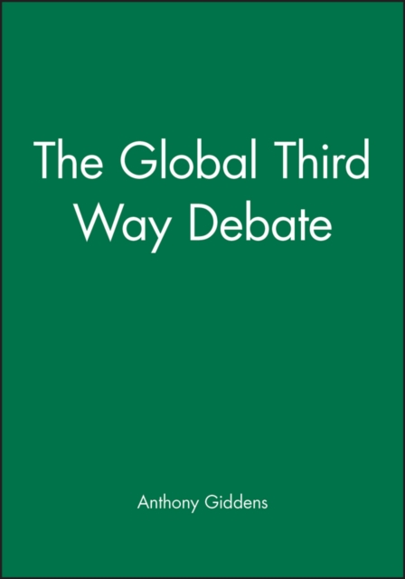 The Global Third Way Debate, Paperback / softback Book