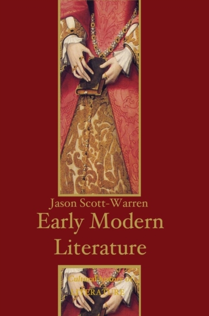 Early Modern English Literature, Paperback / softback Book
