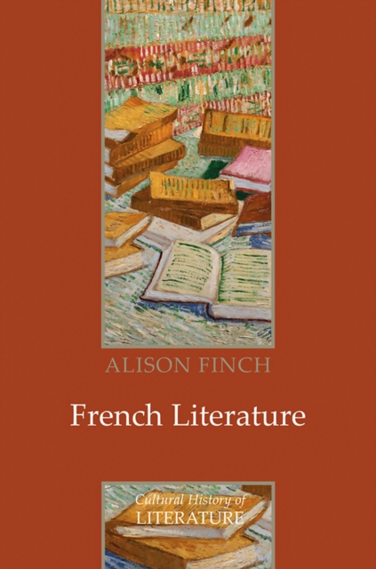 French Literature : A Cultural History, Paperback / softback Book