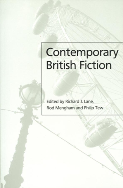 Contemporary British Fiction, Paperback / softback Book