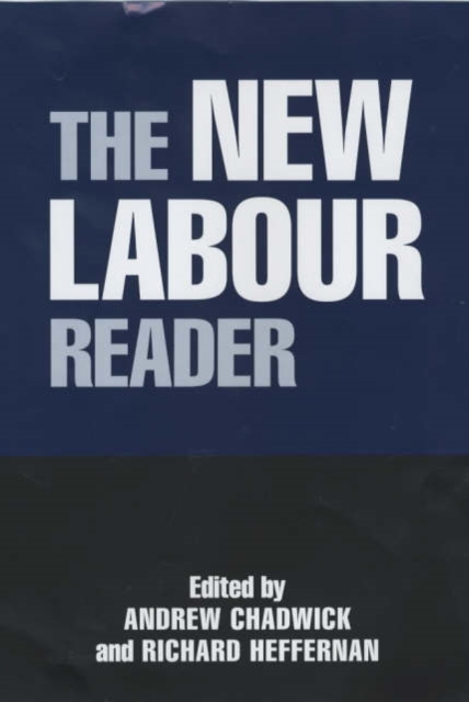 The New Labour Reader, Hardback Book