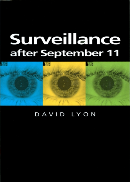 Surveillance After September 11, Paperback / softback Book