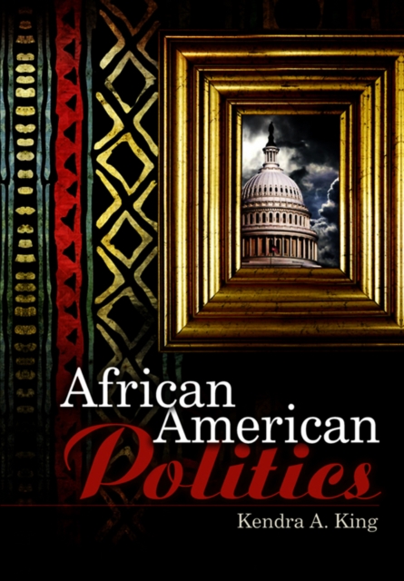 African American Politics, Paperback / softback Book