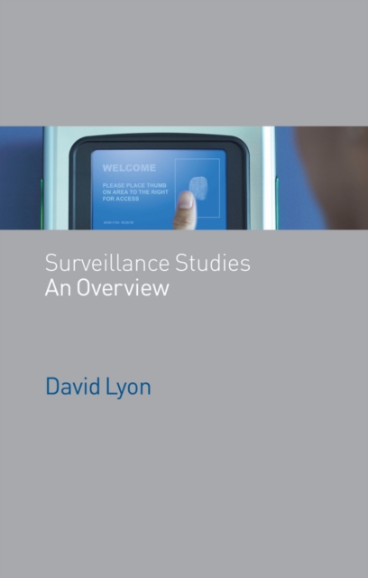 Surveillance Studies : An Overview, Paperback / softback Book