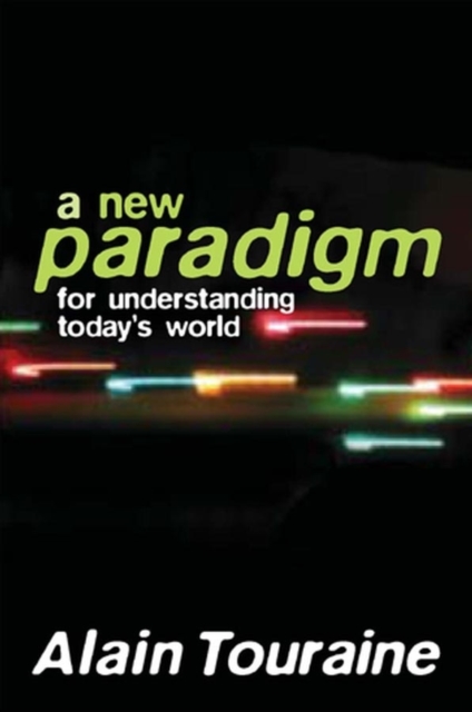 New Paradigm for Understanding Today's World, Paperback / softback Book