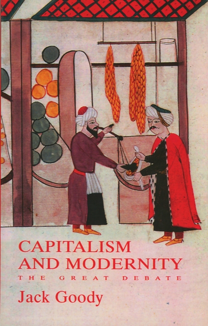 Capitalism and Modernity : The Great Debate, EPUB eBook