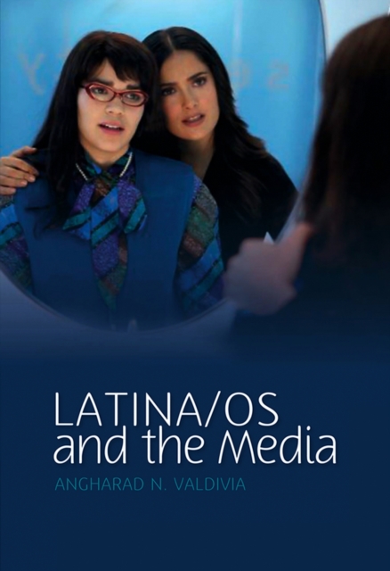 Latina/os and the Media, Hardback Book