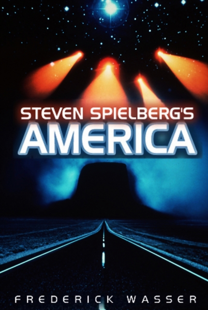 Steven Spielberg's America, Paperback / softback Book