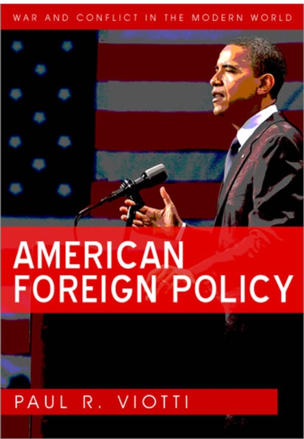 American Foreign Policy, Hardback Book