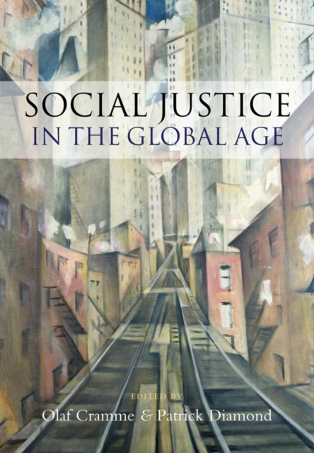 Social Justice in a Global Age, Hardback Book