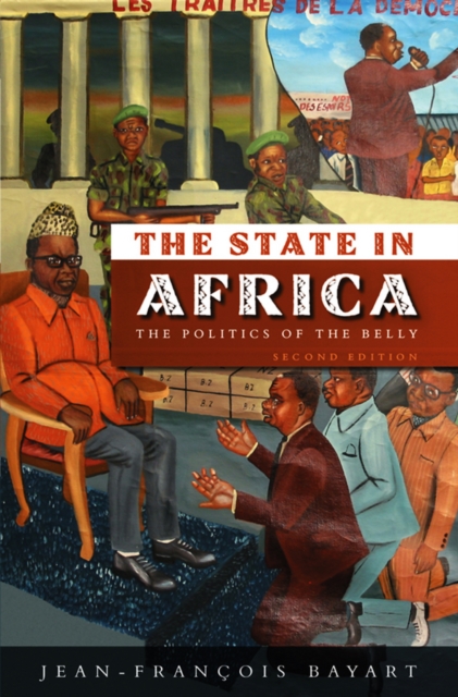 The State in Africa : The Politics of the Belly, Paperback / softback Book