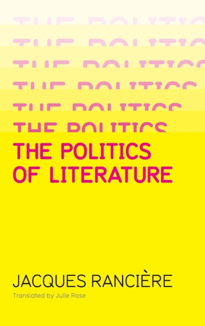 Politics of Literature, Hardback Book
