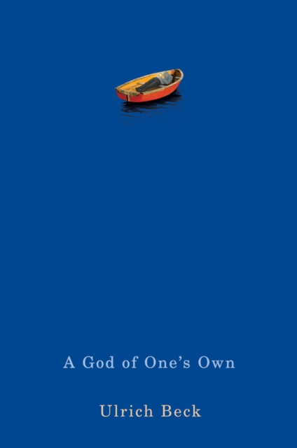 A God of One's Own : Religion's Capacity for Peace and Potential for Violence, Paperback / softback Book