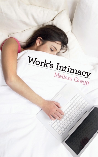 Work's Intimacy, Hardback Book
