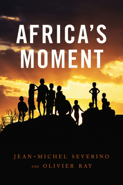 Africa's Moment, Hardback Book