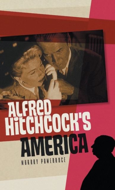 Alfred Hitchcock's America, Hardback Book