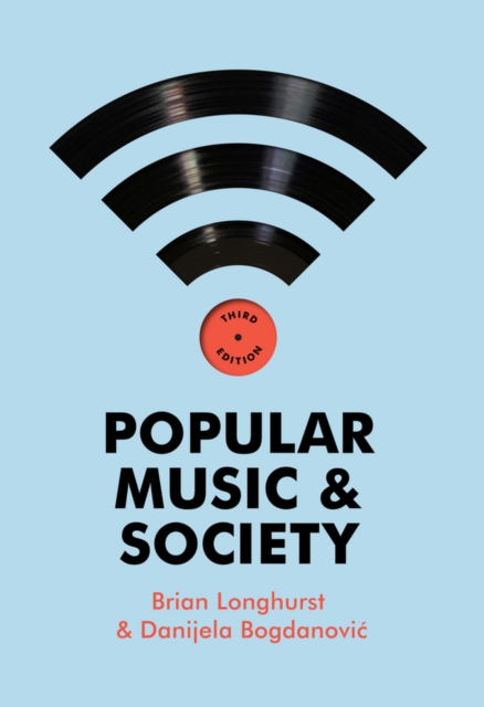 Popular Music and Society, Paperback / softback Book
