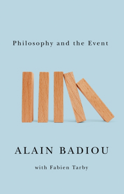 Philosophy and the Event, Hardback Book