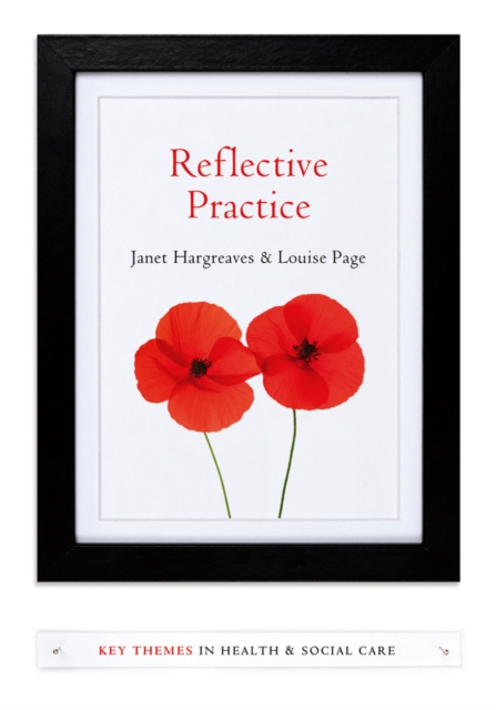 Reflective Practice, Hardback Book