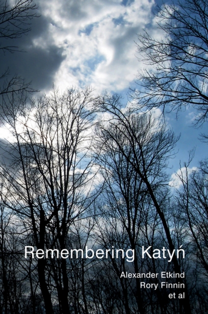 Remembering Katyn, Paperback / softback Book