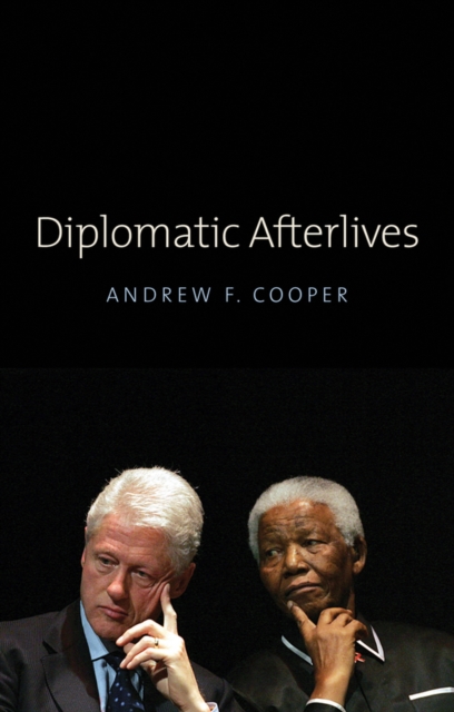 Diplomatic Afterlives, Hardback Book