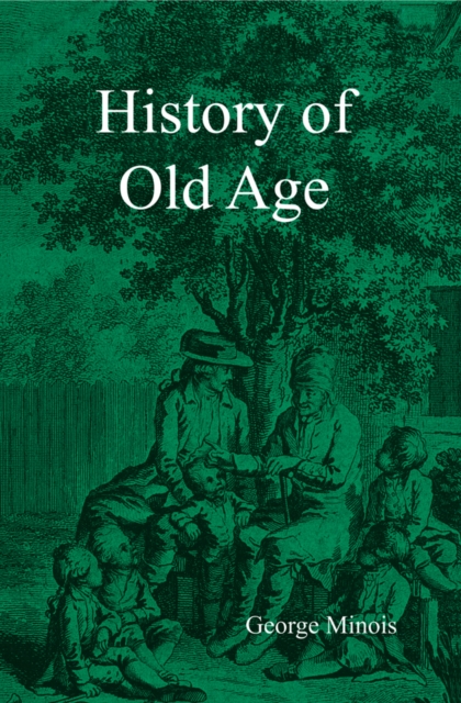 History of Old Age, Paperback / softback Book