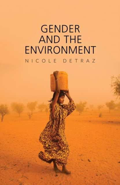 Gender and the Environment, Paperback / softback Book