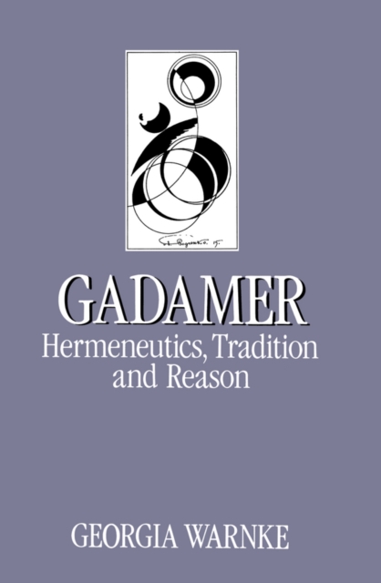 Gadamer : Hermeneutics, Tradition and Reason, EPUB eBook