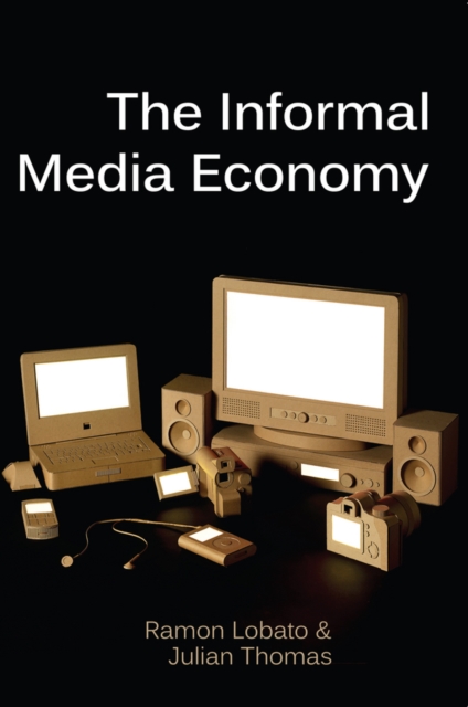 The Informal Media Economy, Hardback Book