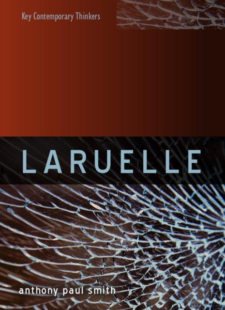 Laruelle : A Stranger Thought, Hardback Book