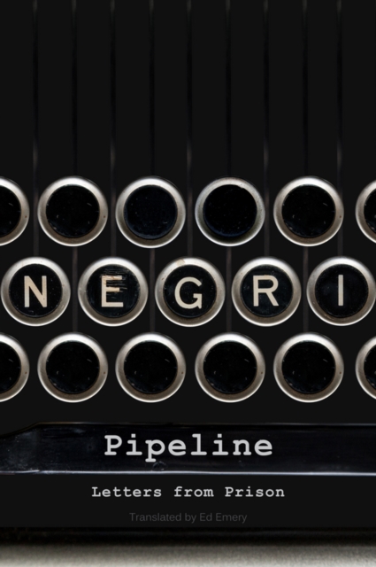 Pipeline : Letters from Prison, EPUB eBook