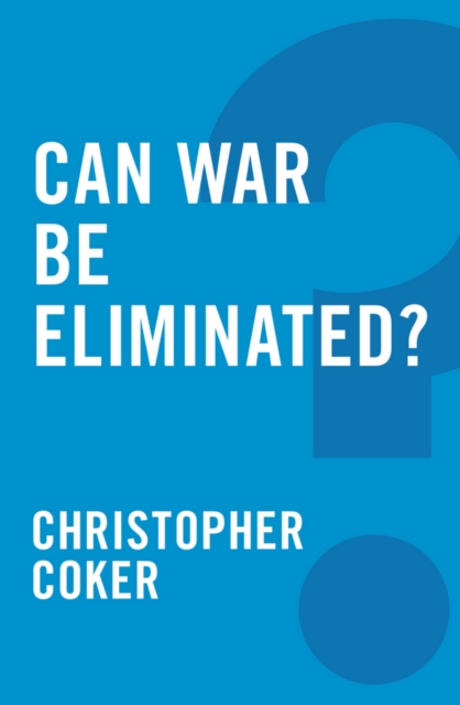 Can War be Eliminated?, EPUB eBook