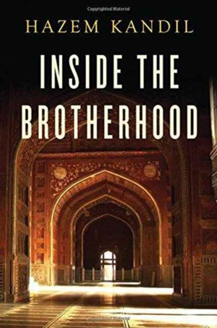 Inside the Brotherhood, Paperback / softback Book