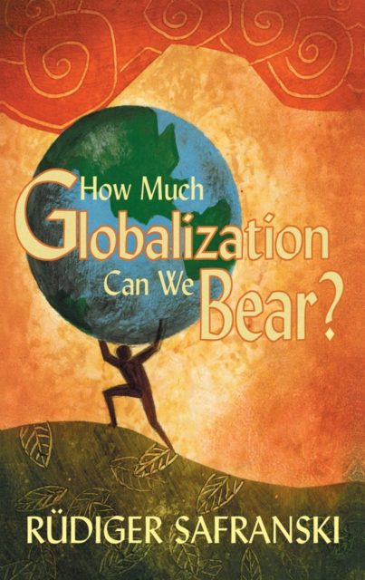 How Much Globalization Can We Bear?, EPUB eBook