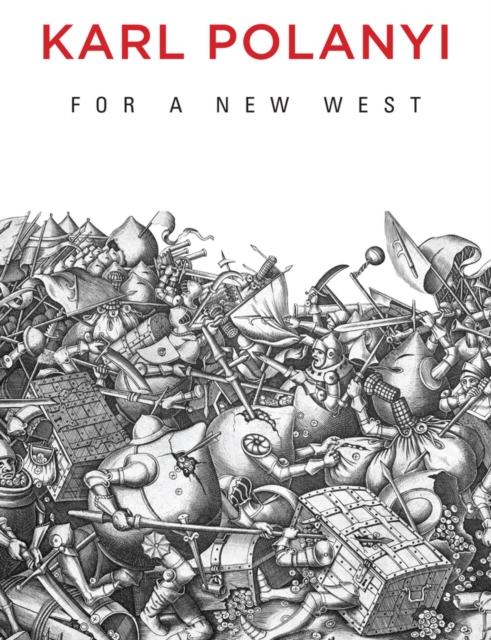 For a New West : Essays, 1919-1958, Hardback Book